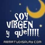 display SOY VIRGEN y que!!!!!