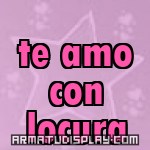 display te amo con locura