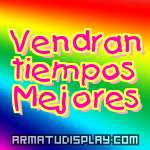 display Vendran tiempos Mejores