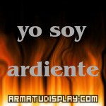 display yo soy ardiente