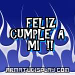 display FELIZ CUMPLE A  MI !!