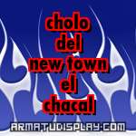 display cholo del new town el chacal