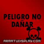 display PELIGRO NO DAÑAR