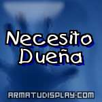 display Necesito Dueña