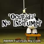 display *Ocupada* No Interumpir