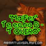 display 'Ma¡Fer' Te echo D - 'T QUERO'