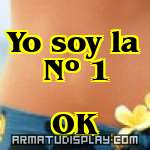 display Yo soy la Nº 1 OK