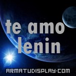 display te amo lenin