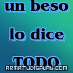 display un beso lo dice TODO