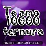 display Te amo 10000 ternura