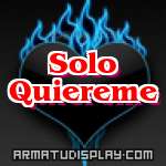 display Solo Quiereme