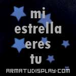 display mi estrella eres tu