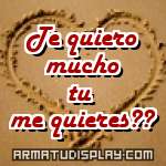 display Te quiero mucho tu me quieres??