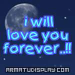 display i will love you forever..!!