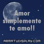 display Amor simplemente te amo!!