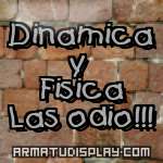 display Dinamica y Fisica Las odio!!!