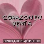 display CORAZON EN VENTA