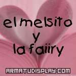 display el melsito y la faiiry