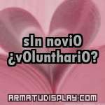 display sIn noviO ¿vOlunthariO?