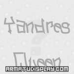 display Yandres Queen